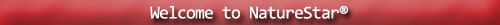 Welcome to NatureStar®